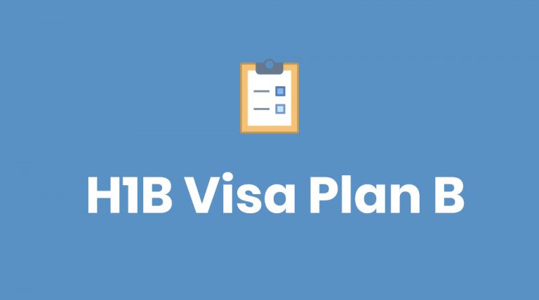 H1B Visa Plan B